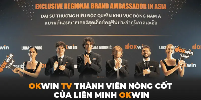 Okwin TV thành viên nòng cốt của liên minh Okwin